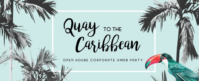 Quay to the caribbean open house corporate xmas party - Ultimo Catering & Events